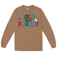 Toasted Coconut merry and pregnant Long Sleeve Tee - MaliasSmallBusiness