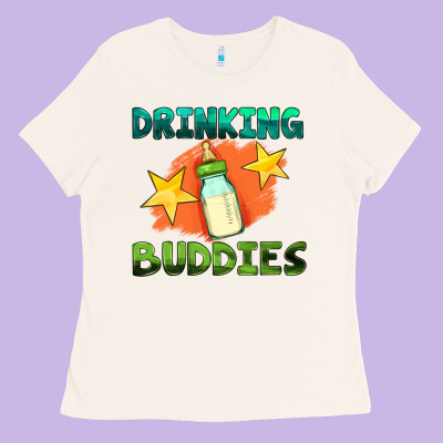 Drinking Buddies With Baby Bottle Ladies Tee Designed By Hra Design Shop