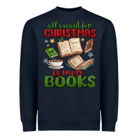 Navy all i want for christmas is more books Heavyweight Sweatshirt - MaliasSmallBusiness