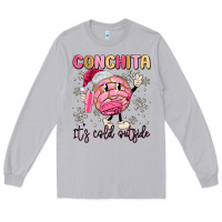 Moon Dust conchita it's cold outside Long Sleeve Tee - MaliasSmallBusiness