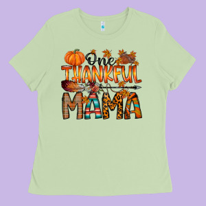 One Thankful Mama Ladies Tee Designed By Racoondesign