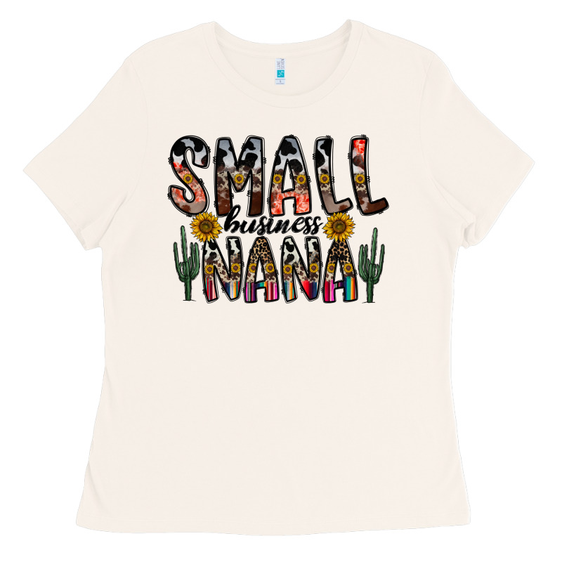 Small Business Nana Ladies Tee by CowhideDigitalArt | Teevron