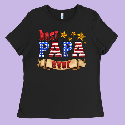 Best Papa Ever Ladies Tee Designed By Hra Design Shop