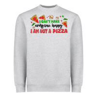 Heather Grey i cant make everyone happy i an not a pizza Heavyweight Sweatshirt - MaliasSmallBusiness