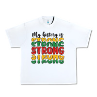 White my history is strong Urban Heavy Tee - MaliasSmallBusiness