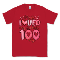 Red i have loved my students 100 days Classic Tee - MaliasSmallBusiness