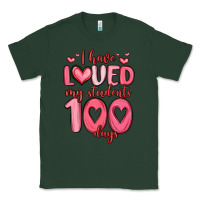 Sports Green i have loved my students 100 days Classic Tee - MaliasSmallBusiness