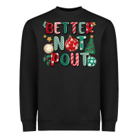 Black better not pout Heavyweight Sweatshirt - MaliasSmallBusiness