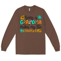 Chestnut Being a Grandma Makes My Life Complete Long Sleeve Tee - MaliasSmallBusiness