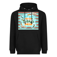 Black don't make me use my teacher voice Heavyweight Hoodie - TumblerDesignByShophia