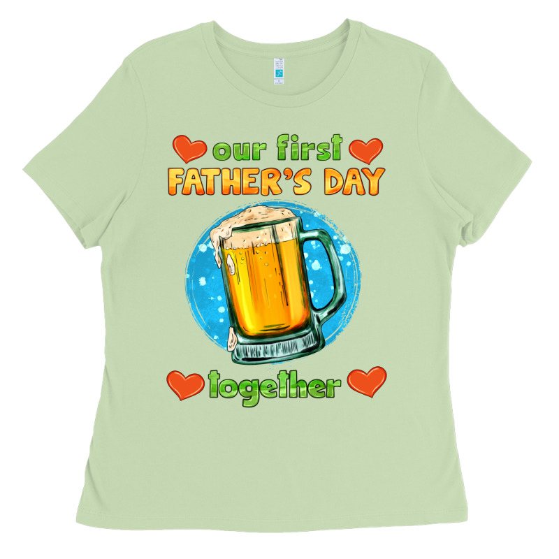 Our First Father's Day Together And Beer Ladies Tee by HRA Design Shop | Teevron
