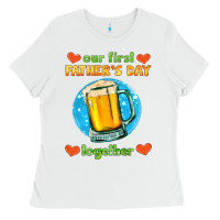 White our first father's day together and beer Ladies Tee - HRA Design Shop