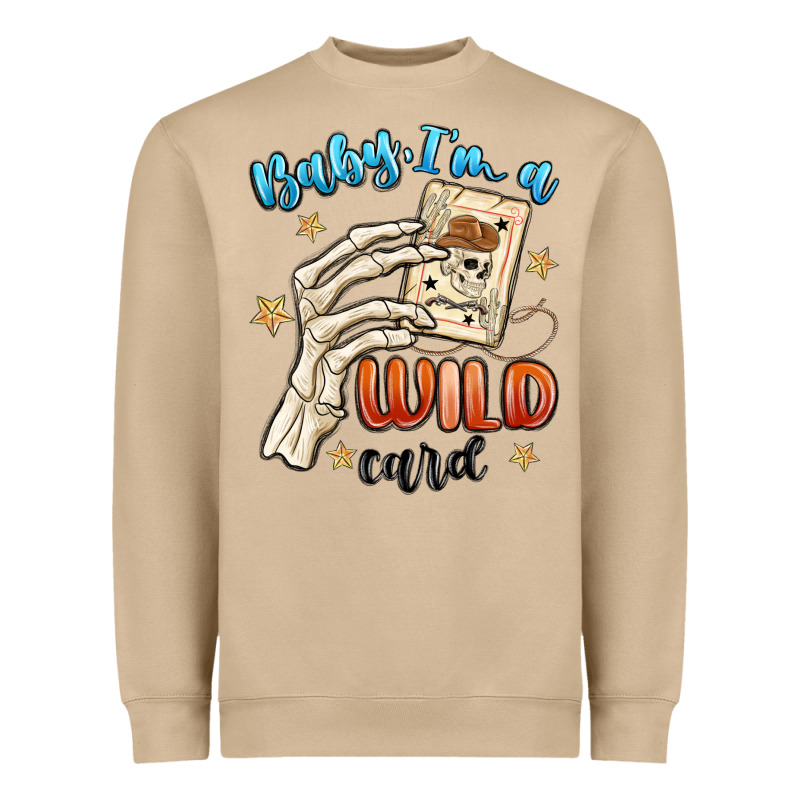 Baby Im A Wild Card Heavyweight Sweatshirt by MaliasSmallBusiness | Teevron