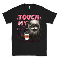 Black touch my coffee and ill slap you so hard grumpy ca Classic Tee - JahusDesignShop