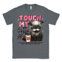 Charcoal Heather touch my coffee and ill slap you so hard grumpy ca Classic Tee - JahusDesignShop