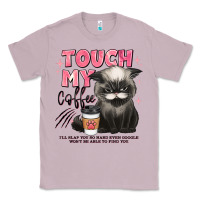 Lilac touch my coffee and ill slap you so hard grumpy ca Classic Tee - JahusDesignShop
