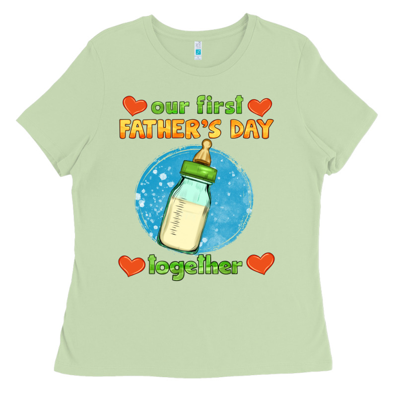 Our First Father's Day Together And Baby Bottle Ladies Tee by HRA Design Shop | Teevron