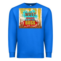 True Royal wifey mama boss Premium Sweatshirt - TumblerDesignByShophia