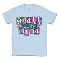 Dusty Blue small business mama Classic Tee - MaliasSmallBusiness