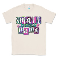 Natural small business mama Classic Tee - MaliasSmallBusiness