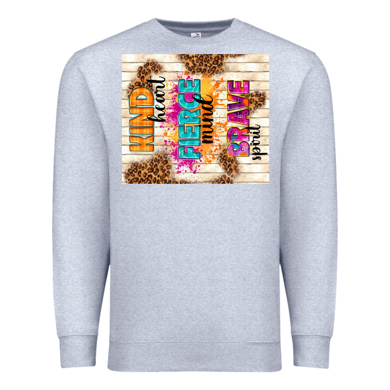Kind Heart Fierce Mind Brave Spirit Premium Sweatshirt by TumblerDesignByShophia | Teevron