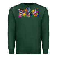 Sports Green fuck this fuck that fuck them fuck it fuck you fuc Premium Sweatshirt - TumblerDesignByShophia