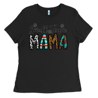 Black small town mama Ladies Tee - CowhideDigitalArt