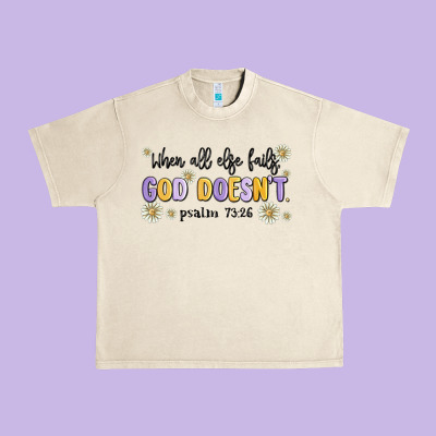 When All Else Fails God Doesnt Urban Heavy Tee Designed By Maliassmallbusiness