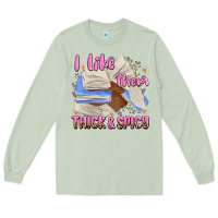 Matcha i like them thick and spicy Long Sleeve Tee - MaliasSmallBusiness