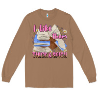 Toasted Coconut i like them thick and spicy Long Sleeve Tee - MaliasSmallBusiness