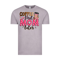 Vintage Zinc coffee first mom later Vintage Tee - JahusDesignShop