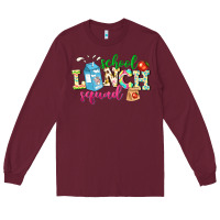 Burgundy school lunch squad Long Sleeve Tee - NancyCooperArtShop