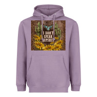 Lavender i don't speak dipshit Heavyweight Hoodie - TumblerDesignByShophia