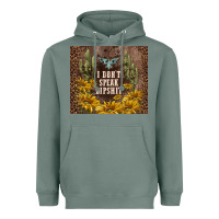 Sage i don't speak dipshit Heavyweight Hoodie - TumblerDesignByShophia