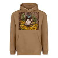 Toasted Coconut i don't speak dipshit Heavyweight Hoodie - TumblerDesignByShophia