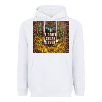 White i don't speak dipshit Heavyweight Hoodie - TumblerDesignByShophia