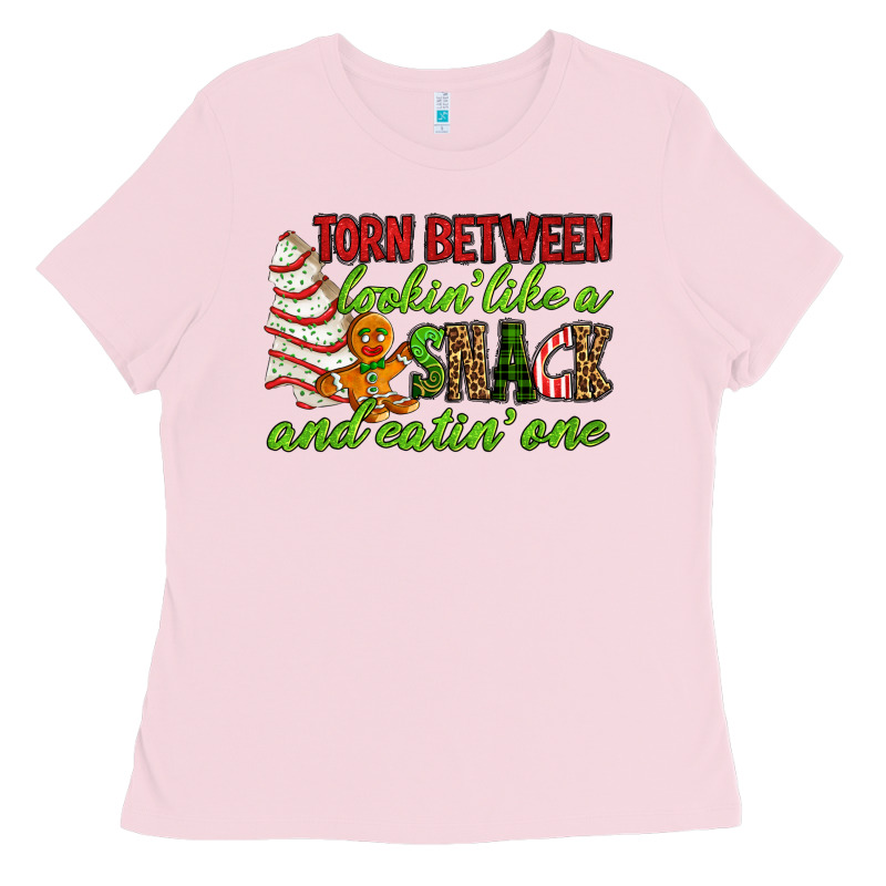Torn Between Lookin' Like A Snack And Eatin' One Ladies Tee by RanaPortraitStore | Teevron
