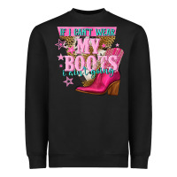 Black if i cant wear my boots i aint going Heavyweight Sweatshirt - NancyCooperArtShop