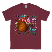 Burgundy i may look calm but in my head ive pecked you 3 ti Classic Tee - JahusDesignShop