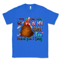 True Royal i may look calm but in my head ive pecked you 3 ti Classic Tee - JahusDesignShop