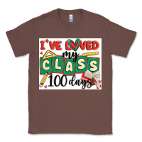 Chestnut i've loved my class 100 days Classic Tee - MaliasSmallBusiness