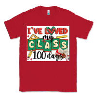 Red i've loved my class 100 days Classic Tee - MaliasSmallBusiness