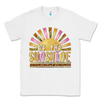 White be the sunshine Classic Tee - MaliasSmallBusiness