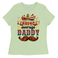 Matcha nacho average daddy Ladies Tee - HRA Design Shop