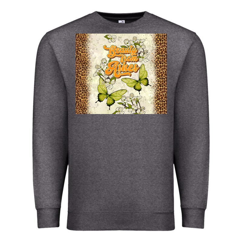 Beauty From Ashes Premium Sweatshirt by TumblerDesignByShophia | Teevron