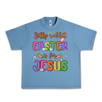 Pebble Blue silly rabbit easter is for jesus Urban Heavy Tee - MaliasSmallBusiness