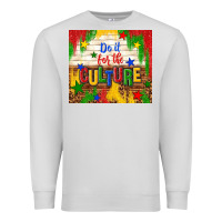 Dove Grey do it for the culture Premium Sweatshirt - TumblerDesignByShophia