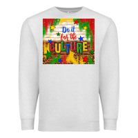 Oatmeal Heather do it for the culture Premium Sweatshirt - TumblerDesignByShophia