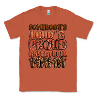 Copper somebodys loud and proud basketball mama Classic Tee - MaliasSmallBusiness
