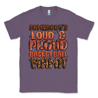 Lavender somebodys loud and proud basketball mama Classic Tee - MaliasSmallBusiness